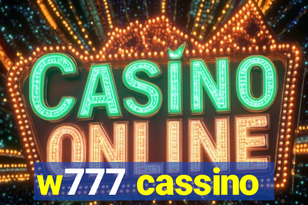 w777 cassino